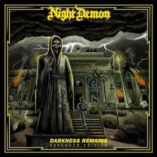 Darkness Remains (Expanded Edition) mp3 Album by Night Demon