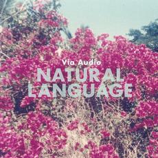 Natural Language mp3 Album by Via Audio
