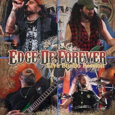 Live Studio Session mp3 Live by Edge Of Forever