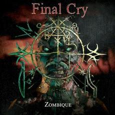 Zombique mp3 Album by Final Cry