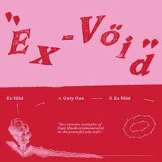 Only One mp3 Album by Ex-Vöid
