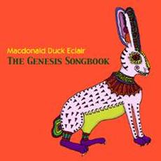The Genesis Songbook mp3 Album by Macdonald Duck Eclair