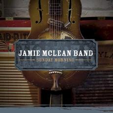 Sunday Morning mp3 Album by Jamie McLean Band