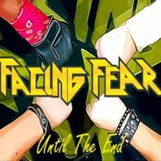 Until the End mp3 Single by Facing Fear