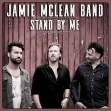 Stand By Me mp3 Single by Jamie McLean Band