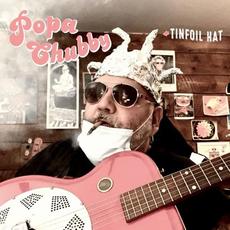 Tinfoil Hat mp3 Album by Popa Chubby