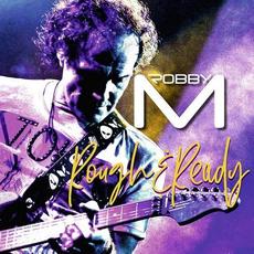 Rough & Ready mp3 Album by Robby Musenbichler