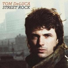 Street Rock mp3 Album by Tom DeLuca