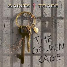 The Golden Cage mp3 Album by Saints Trade