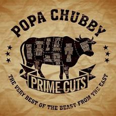 Prime Cuts: The Very Best of the Beast From the East mp3 Artist Compilation by Popa Chubby