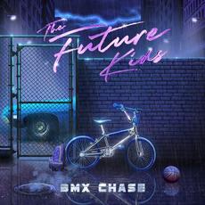 BMX Chase mp3 Single by The Future Kids