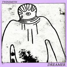 Dreamer mp3 Single by Twinsmith