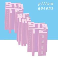State of the State mp3 Album by Pillow Queens