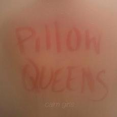 Calm Girls mp3 Album by Pillow Queens
