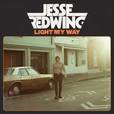 Light My Way mp3 Album by Jesse Redwing