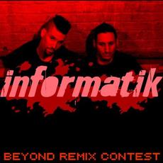 Beyond Remix Contest mp3 Album by Informatik