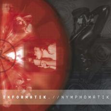 Nymphomatik mp3 Album by Informatik