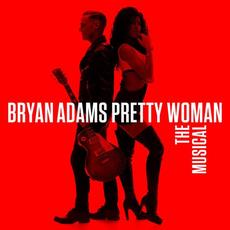 Pretty Woman: The Musical mp3 Soundtrack by Bryan Adams