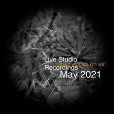 Live Studio Recordings May 2021 mp3 Live by Dead Voices on Air