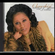 Churchin' With Dottie mp3 Album by Dottie Peoples