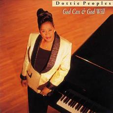 God Can & God Will mp3 Album by Dottie Peoples