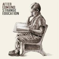 Strange Education mp3 Album by After Edmund