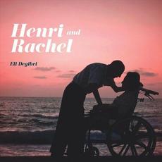 Henri and Rachel mp3 Album by Eli Degibri