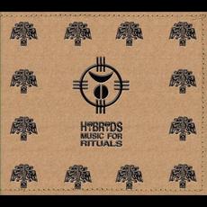 Music for Rituals (Re-Issue) mp3 Album by Hybryds