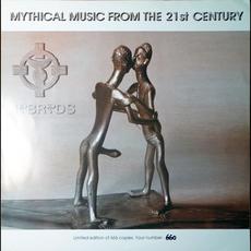 Mythical Music From The 21st Century (Remastered) mp3 Album by Hybryds