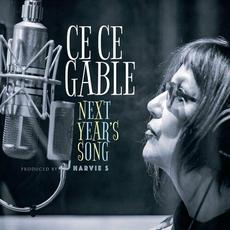 Next Year's Song mp3 Album by Cece Gable