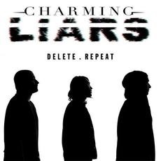 Delete. Repeat mp3 Single by Charming Liars
