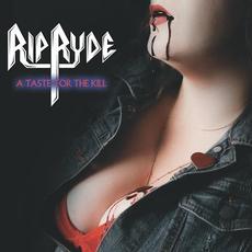 A Taste for the Kill mp3 Album by Rip Ryde