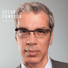 Like Nice mp3 Album by Celso Fonseca