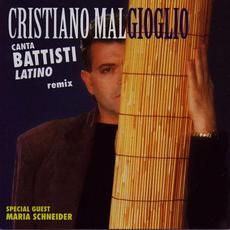 Canta Battisti latino remix mp3 Album by Cristiano Malgioglio