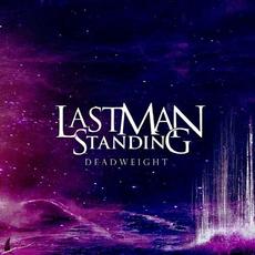 Deadweight mp3 Album by Last Man Standing