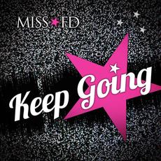 Keep Going mp3 Single by Miss FD
