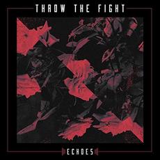 Echoes mp3 Single by Throw The Fight