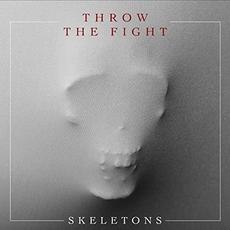Skeletons mp3 Single by Throw The Fight