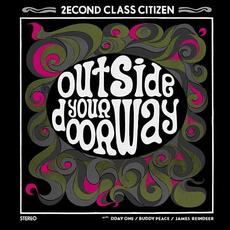 Outside Your Doorway mp3 Album by 2econd Class Citizen