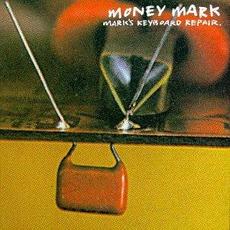 Mark's Keyboard Repair mp3 Album by Money Mark