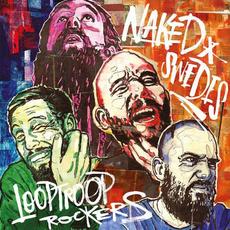 Naked Swedes mp3 Album by Looptroop Rockers