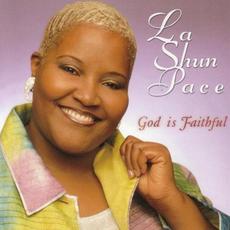 God Is Faithful mp3 Album by LaShun Pace