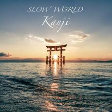 Kanji mp3 Album by Slow World