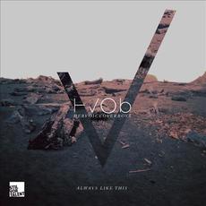 Always Like This mp3 Single by HVOB