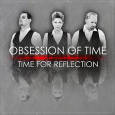 Time For Reflection mp3 Album by Obsession of Time