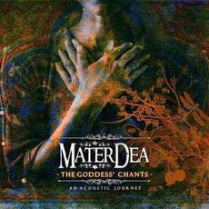 The Goddess' Chants - An Acoustic Journey mp3 Album by Materdea