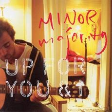 Up for You & I mp3 Album by Minor Majority