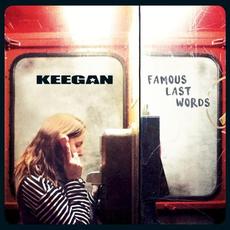 Famous Last Words mp3 Album by Keegan