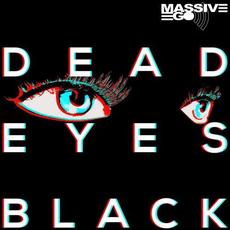 Dead Eyes Black mp3 Single by Massive Ego