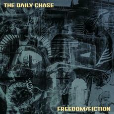 Freedom/Fiction mp3 Single by The Daily Chase